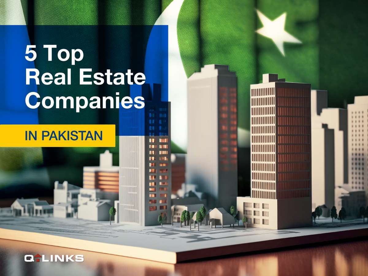 Q-links-5-Top-Real-Estate-Companies-in-Pakistan-Blog.jpg